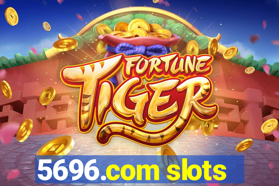 5696.com slots